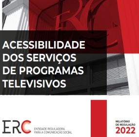 Acessibilidade dos Serviços de Programas Televisivos em 2022