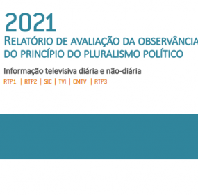 Relatório de avaliação da Observância do Princípio do Pluralismo Político em 2021