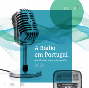 A Rádio em Portugal. Uma década de intervenção regulatória