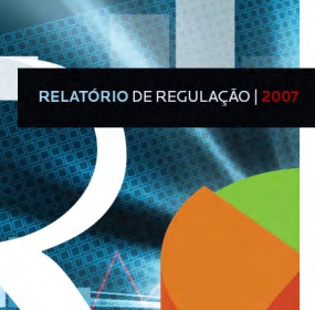 Relatório de Regulação 2007