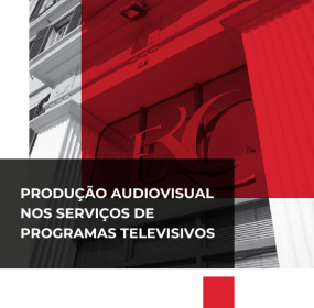 Produção Audiovisual nos Serviços de Programas Televisivos 2022