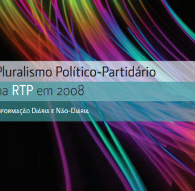 Relatório do Pluralismo Político-Partidário no Serviço Público de Televisão em 2008