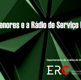 Os Menores e a Rádio de Serviço Público