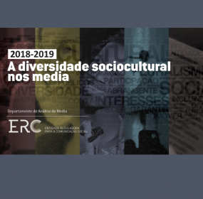 A Diversidade Sociocultural nos Media 2018-19